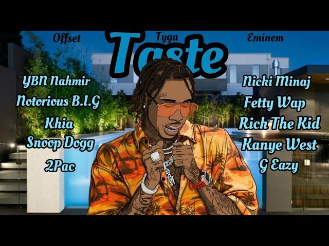 Taste Mega Remix - Nicki Minaj, Fetty Wap, 2Pac, Kayne West, Eminem and More