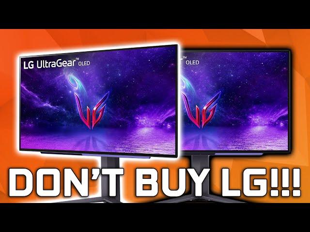 DO NOT Buy an LG OLED Monitor - Here’s Why