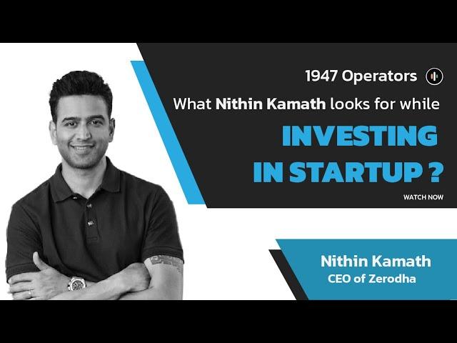 Nithin Kamath: Fostering Startup Growth | 1947 Rise with Shiva Singh Sangwan