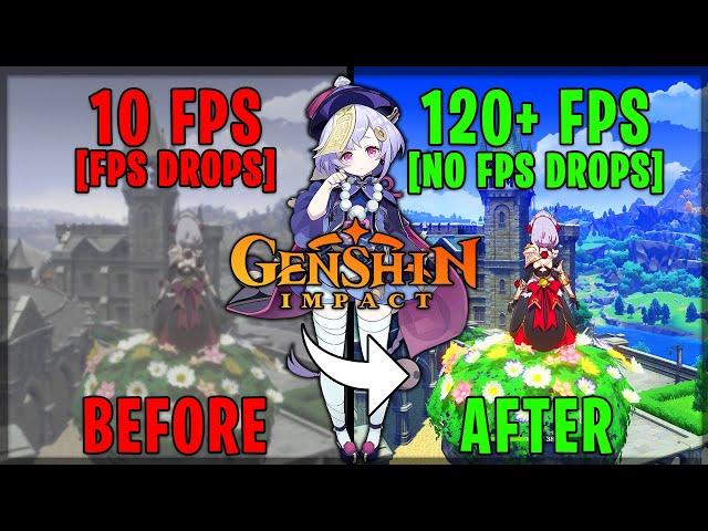 Genshin Impact - How to BOOST FPS, Increase performance & fix lag for all PC