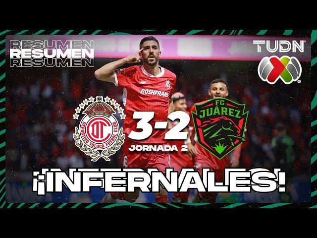 HIGHLIGHTS - Toluca 3-2 FC Juárez | Liga Mx -AP2024 - J2 | TUDN