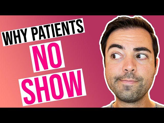 12 Reasons Why Patients No Show For Doctor’s Appointments | Ryan Reflects