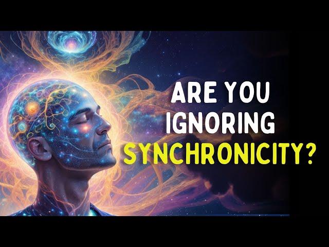 The Role of Synchronicity in Your Life | What You Seek is Seeking You