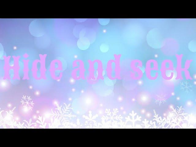 Hide and seek | first video|with sybertex