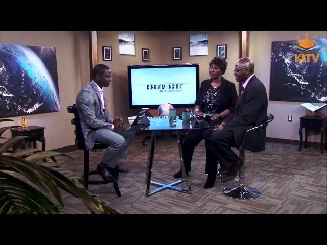 Kingdom Insight Show with Dr. Kazumba Charles