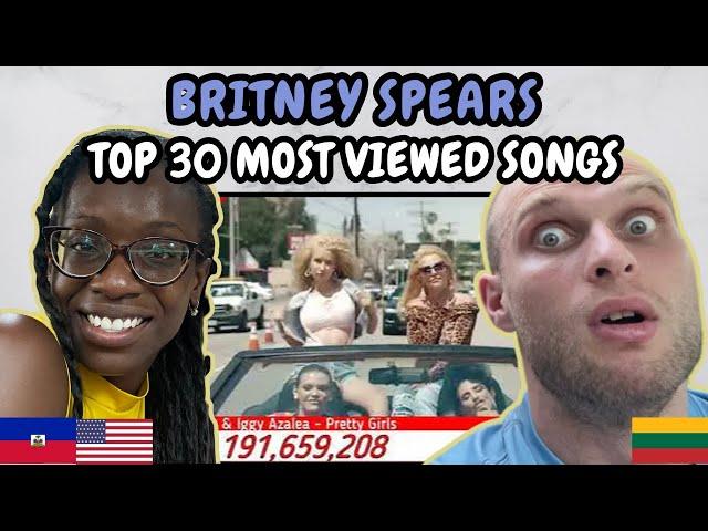 REACTION TO Britney Spears - Top 30 Most Viewed Songs on YouTube [Nov/2024] | FIRST TIME WATCHING