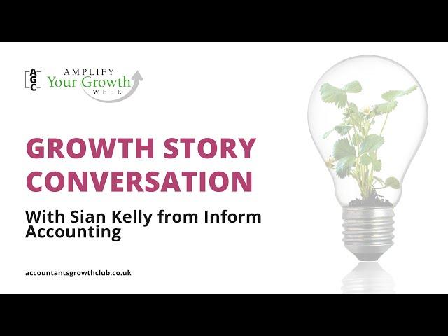 Accountant Growth Story  - how Sian Kelly created a £1million accountancy practice