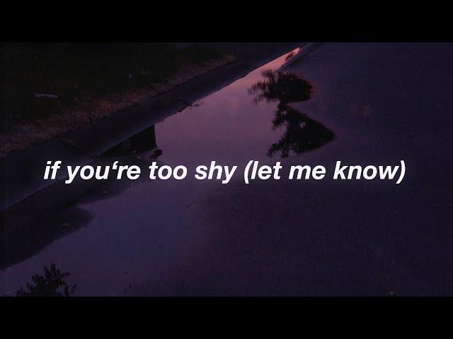 The 1975 - If You're Too Shy (Let Me Know) Lyrics