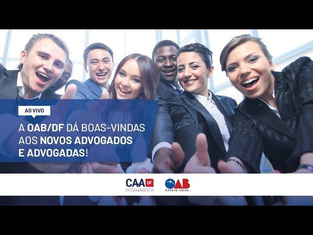 OAB/DF | Solenidade de Entrega de Carteira (31/03 | 10h)