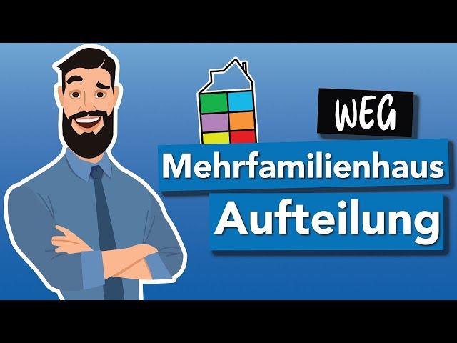 Wie entsteht eine Wohnungseigentümergemeinschaft (WEG)? // einfach und anschaulich erklärt