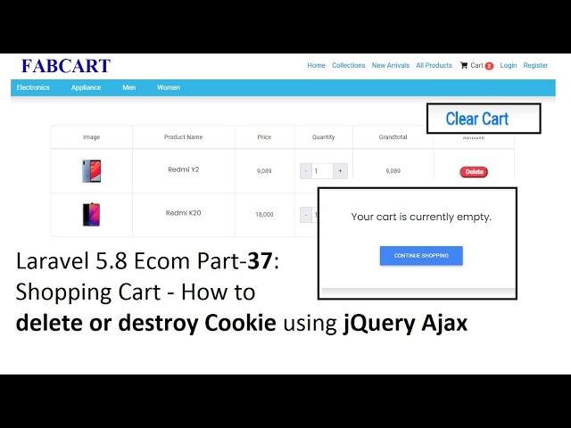 Laravel 5.8 Ecommerce Part-37: Shopping Cart - How to delete or destroy Cookie using jQuery Ajax