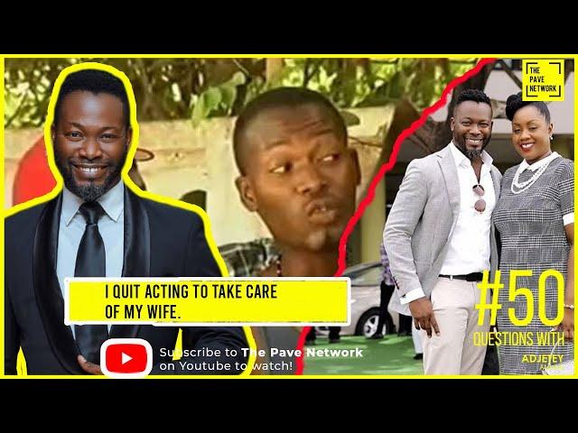 "I QUIT ACTING TO FEND FOR MY FAMILY" , - ACTING LEGENG ADJETEY ANANG ANSWERS YOUR  #50QUESTIONS