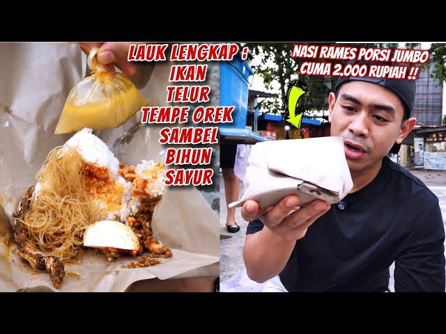 SEDEKAH!! JUAL NASI RAMES HARGA 2.000 PORSI JUMBO, LAUKNYA LENGKAP!!