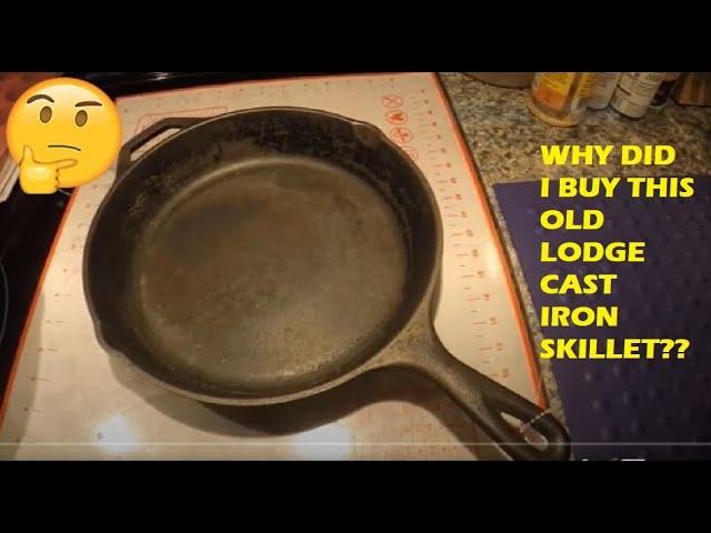 Why on Earth Did I Buy This Old Lodge Skillet???  