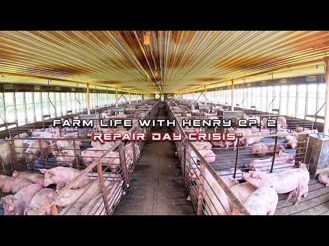 Farm Life with Henry Ep.2 - Repair Day Crisis