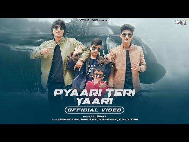 PYAARI TERI YAARI: Sourav Joshi Vlogs, Sahil Joshi, Piyush, Kunali | Saaj Bhatt | Amjad Nadeem Aamir