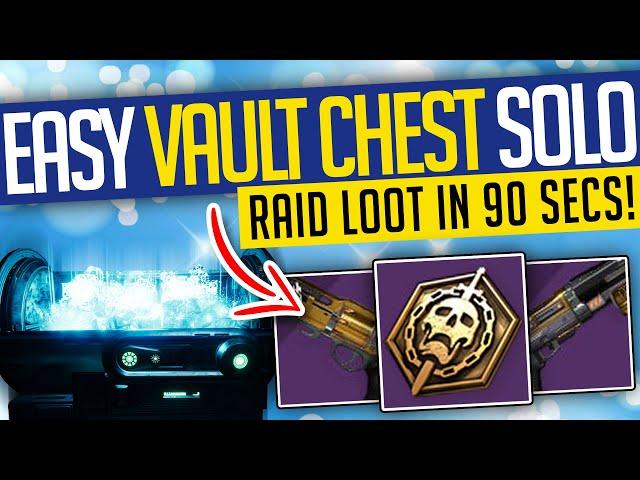 Destiny 2 | EASY VAULT RAID CHEST SOLO! Easy Raid Loot In 90 Seconds!