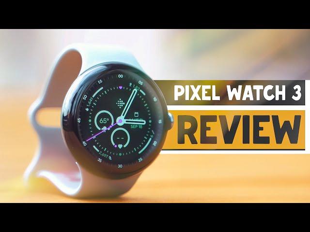 Google Pixel Watch 3 one Month Later: Is it the RIGHT Wear OS Smartwatch for You?
