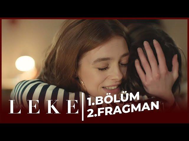 Leke Dizisi 1. Bölüm 2. Fragman