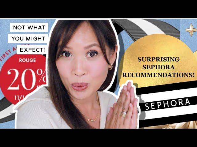 SURPRSING SEPHORA RECOMMENDATIONS