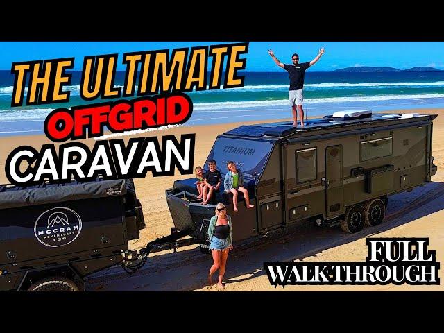 ULTIMATE OFFGRID/OFFROAD CARAVAN - WALKTHROUGH 2024 Titanium Hardcore ATX 23ft King Bed Triple Bunk