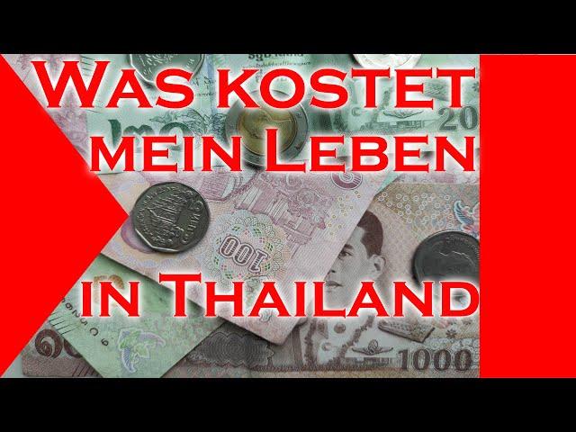 Was kostet mein Leben in Thailand