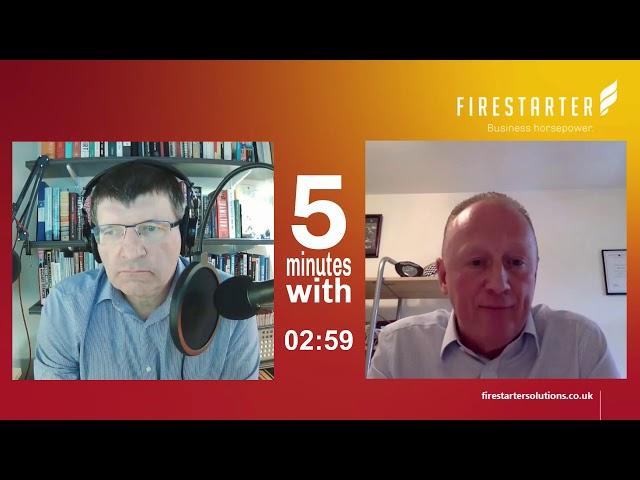 Firestarter Forum   5 minutes with Alan Tattersall