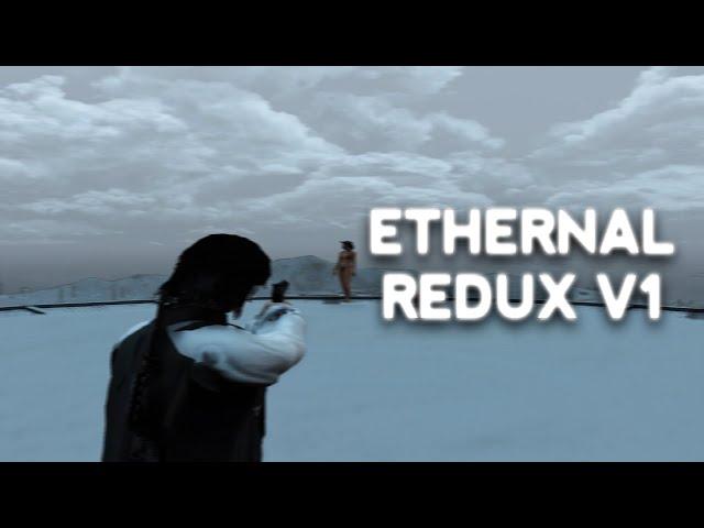 ETHERNAL REDUX V1 / FPS BOOST REDUX