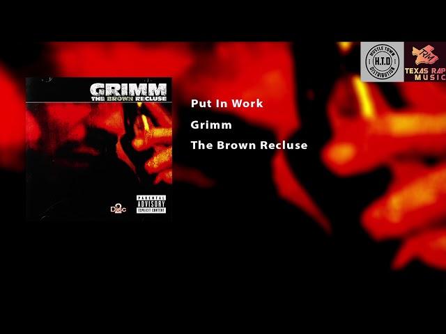 Grimm  - Put In Work (Disc 1)