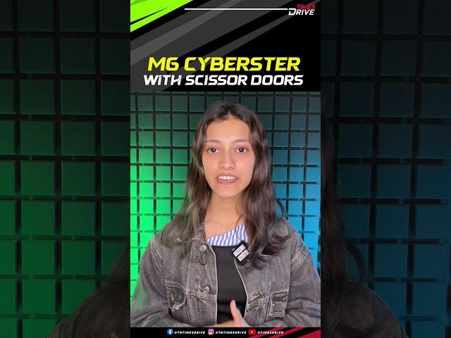 Mg Cyberster 2025 Launch | India’s First Electric Roadster with Scissor Doors | Times Drive #shorts