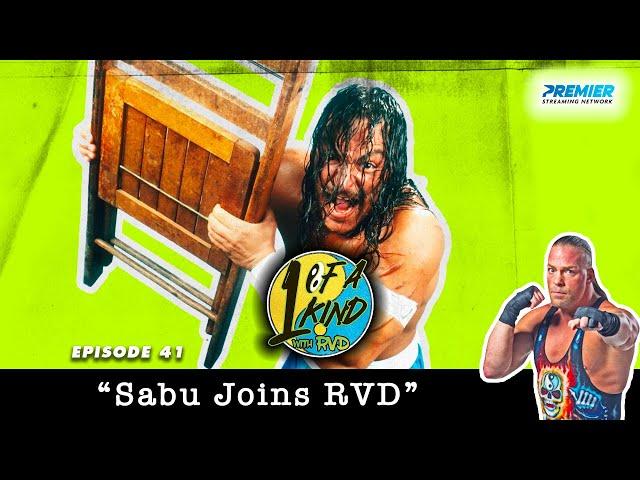 Ep. 41: Sabu Joins RVD