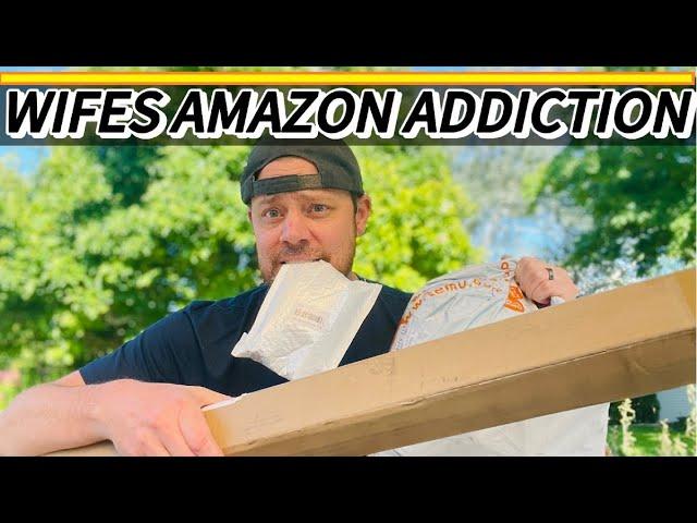 Amazon Addiction - New Video Series!  What did the wife order from Amazon this time? #marriedhumor