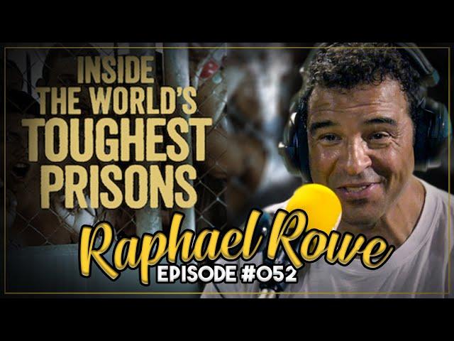 RAPHAEL ROWE | Wrongly Sentenced To Life & Visiting The World's Toughest Prisons