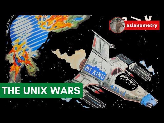 A Chronicle of the Unix Wars