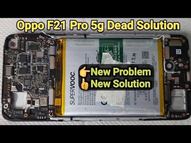 Oppo F21 Pro 5g  Dead Solution || Oppo 5g Phone Dead Solution