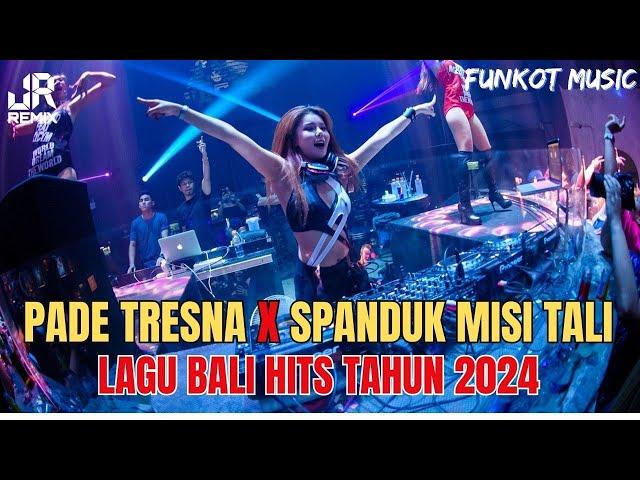 FYP‼️DJ PADE TRESNA X SPANDUK MISI TALI DAN LAGU BALI YANG LAGI HITS 2024