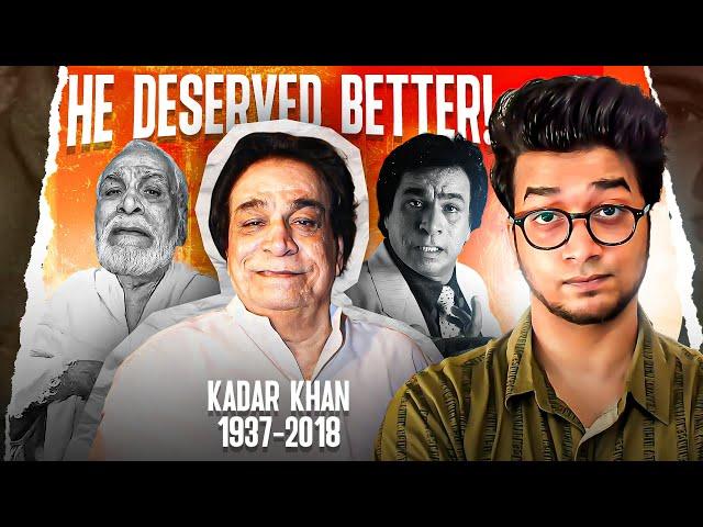 KADER KHAN - The Man who deserved better