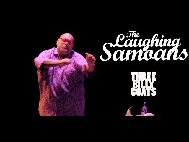 The Laughing Samoans - "Three Billy Goats Gruff" from Island Time