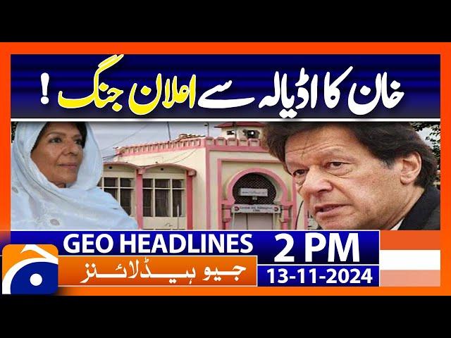 Imran Khan Gives 'Final Call' to Supporters | Geo News 2PM Headlines (13 Nov 24)