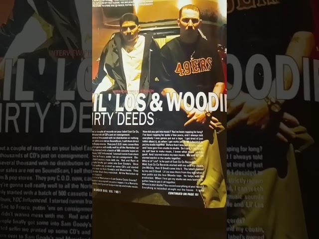 Woodie & Lil Los - Dirty Deeds YOC Influenced East Co Records 1999 East Bay Richmond California