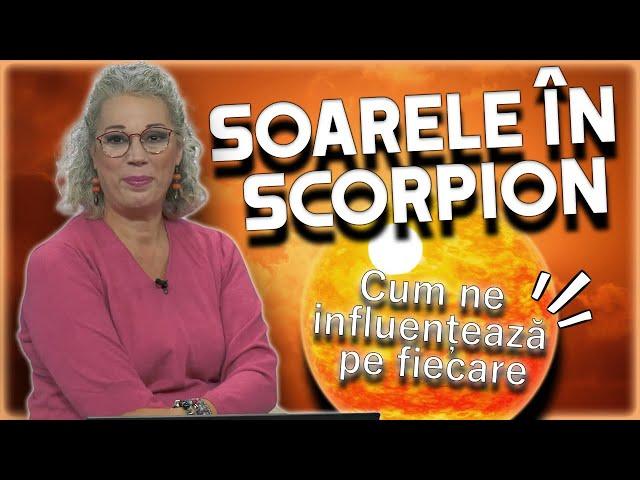 Soarele în Scorpion! CAMELIA PĂTRĂȘCANU, PREVIZIUNI PENTRU 30 DE ZILE