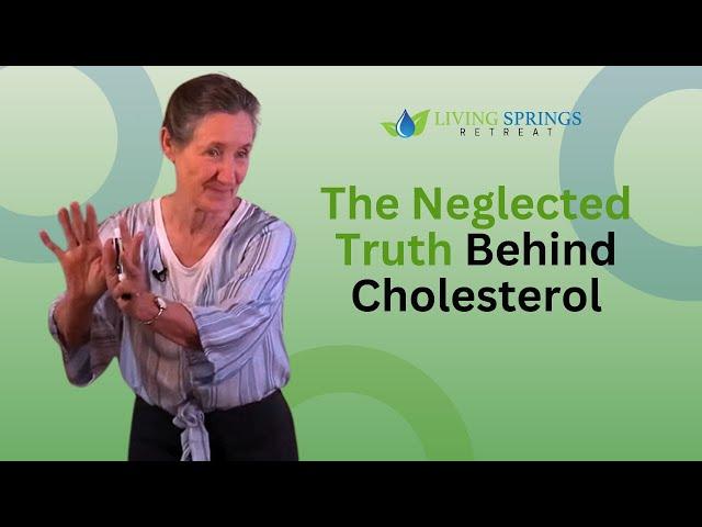 The Neglected Truth Behind Cholesterol – Barbara O’Neill