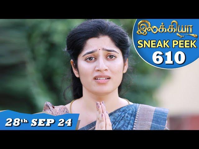 Ilakkiya Serial | EP 610 Sneak Peek | 28th Sep 2024 | Shambhavy | Nandan | Sushma Nair