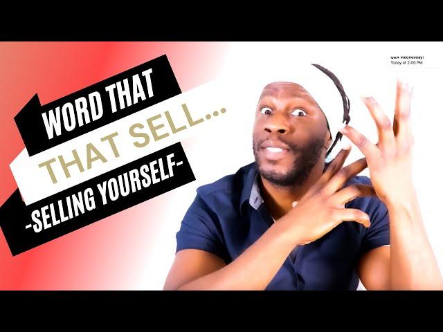 Words that sells...selling your self | Joel levia