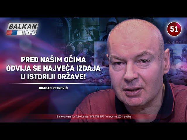 INTERVJU: Dragan Petrović - Pred našim očima odvija se najveća izdaja u istoriji države! (23.9.2024)