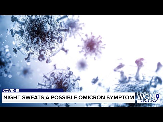 Are night sweats an omicron symptom?