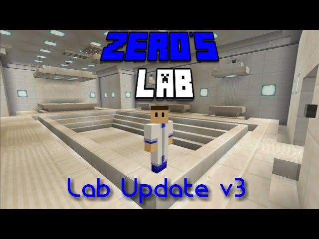 Lab Update v3 | Zer0's Lab