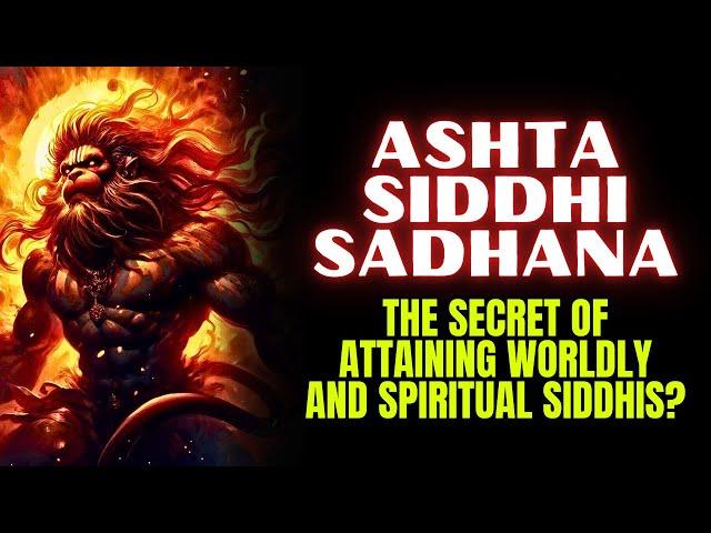 Ashta Siddhi Sadhana: What Is Ashta Siddhi | How To Get Ashta Siddhi | 8 Siddhis #siddhi