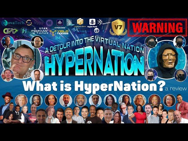 What is HyperNation? a review - Rebuilding A Just, Fair and Transparent World or just a Ponzi Scheme