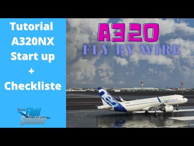 A320 Fly by Wire tutorial // Start A320 // How to start? // german/deutsch